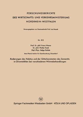 Wever | Wever, F: Änderungen des Habitus und der Gitterkonstanten de | Buch | 978-3-663-03511-4 | sack.de