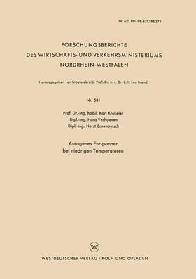 Krekeler | Krekeler, K: Autogenes Entspannen bei niedrigen Temperaturen | Buch | 978-3-663-03532-9 | sack.de