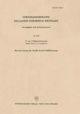 Koennecke | Beanspruchung der Straße durch Kraftfahrzeuge | Buch | 978-3-663-03535-0 | www.sack.de