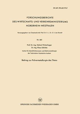 Winterhager |  Winterhager, H: Beitrag zur Pulvermetallurgie des Titans | Buch |  Sack Fachmedien