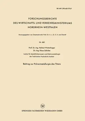 Winterhager |  Winterhager, H: Beitrag zur Pulvermetallurgie des Titans | Buch |  Sack Fachmedien