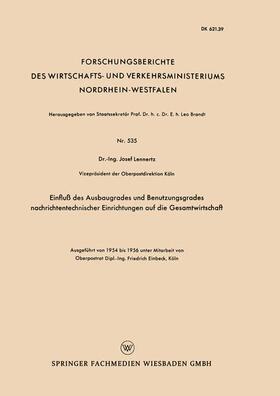 Lennertz | Lennertz, J: Einfluß des Ausbaugrades und Benutzungsgrades n | Buch | 978-3-663-03594-7 | sack.de