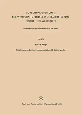 Firma E. Haage | Entwicklungsarbeiten im Apparatebau für Laboratorien | Buch | 978-3-663-03629-6 | www.sack.de