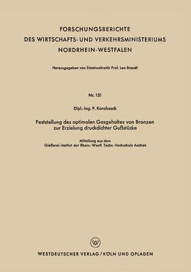 Karabasch | Karabasch, P: Feststellung des optimalen Gasgehaltes von Bro | Buch | 978-3-663-03649-4 | sack.de