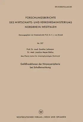 Lehmann |  Gefäßreaktionen der Körperperipherie bei Schalleinwirkung | Buch |  Sack Fachmedien