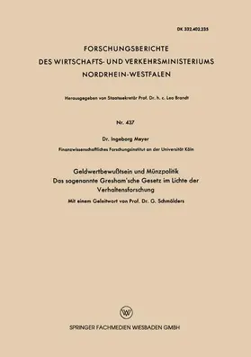 Meyer |  Geldwertbewußtsein und Münzpolitik Das sogenannte Gresham'sche Gesetz im Lichte der Verhaltensforschung | Buch |  Sack Fachmedien
