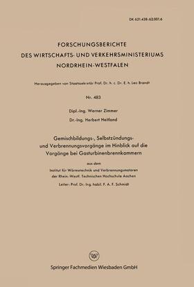 Zimmer | Zimmer, W: Gemischbildungs-, Selbstzündungs- und Verbrennung | Buch | 978-3-663-03661-6 | sack.de