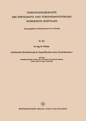 Wilhelm |  Wilhelm, W: Instationäre Gasströmung im Auspuffsystem eines | Buch |  Sack Fachmedien