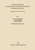 Stackelberg / Heindze / Hübschke |  Stackelberg, M: Kolloidchemische Untersuchungen | Buch |  Sack Fachmedien