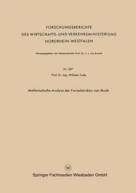 Fucks | Mathematische Analyse der Formalstruktur von Musik | Buch | 978-3-663-03717-0 | www.sack.de