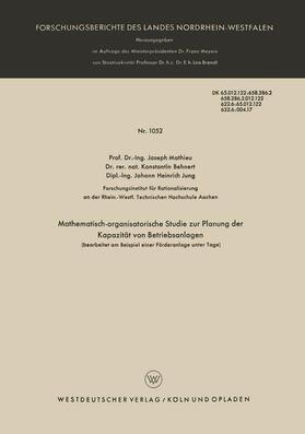 Mathieu | Mathieu, J: Mathematisch-organisatorische Studie zur Planung | Buch | 978-3-663-03718-7 | sack.de