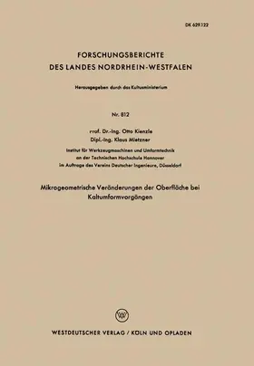 Kienzle |  Mikrogeometrische Veränderungen der Oberfläche bei Kaltumformvorgängen | Buch |  Sack Fachmedien