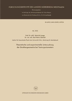Lange | Theoretische und experimentelle Untersuchung der Strahlengeometrie bei Texturgoniometern | Buch | 978-3-663-03756-9 | sack.de