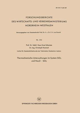 Schwiete | Schwiete, H: Thermochemische Untersuchungen im System SiO2 u | Buch | 978-3-663-03758-3 | sack.de