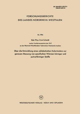 Schmidt | Schmidt, E: Über die Entwicklung eines adiabatischen Kalorim | Buch | 978-3-663-03773-6 | sack.de