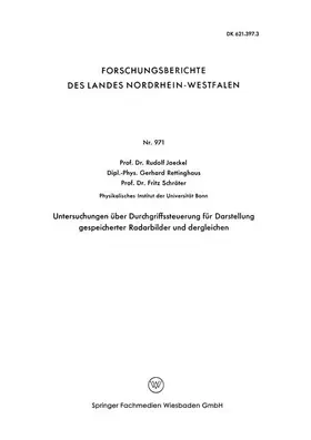Jaeckel |  Untersuchungen über Durchgriffssteuerung für Darstellung gespeicherter Radarbilder und dergleichen | Buch |  Sack Fachmedien