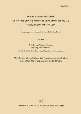 Wegener |  Ursache des Überschreitens der Toleranzgrenze nach oben oder unten (Meter pro Gramm) an der Strecke | Buch |  Sack Fachmedien