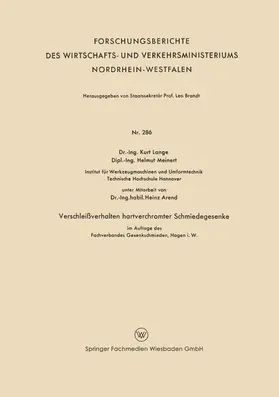Lange |  Verschleißverhalten hartverchromter Schmiedegesenke im Auftage des Fachverbandes Gesenkeschmieden, Hagen i. W. | Buch |  Sack Fachmedien