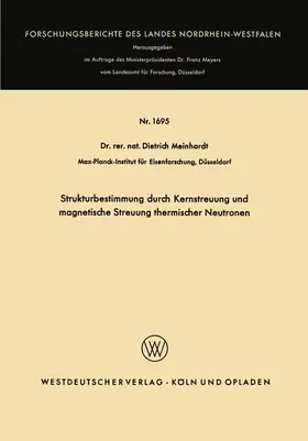 Meinhardt |  Strukturbestimmung durch Kernstreuung und magnetische Streuung thermischer Neutronen | Buch |  Sack Fachmedien