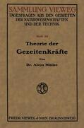 Müller |  Müller, A: Theorie der Gezeitenkräfte | Buch |  Sack Fachmedien