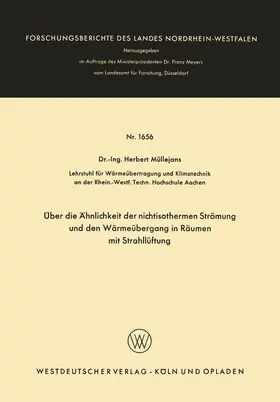 Müllejans |  Über die Ähnlichkeit der nichtisothermen Strömung und den Wärmeübergang in Räumen mit Strahllüftung | Buch |  Sack Fachmedien