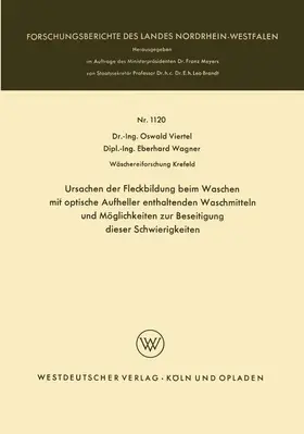 Viertel |  Ursachen der Fleckbildung beim Waschen mit optische Aufheller enthaltenden Waschmitteln und Möglichkeiten zur Beseitigung dieser Schwierigkeiten | Buch |  Sack Fachmedien