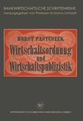 Pastuszek |  Pastuszek, H: Wirtschaftsordnung und Wirtschaftspublizistik | Buch |  Sack Fachmedien
