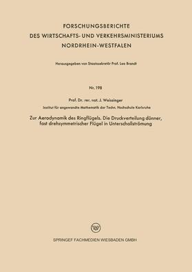 Weissinger |  Weissinger, J: Zur Aerodynamik des Ringflügels. Die Druckver | Buch |  Sack Fachmedien