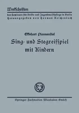 Pfannenstiel |  Sing- und Stegreifspiel mit Kindern | Buch |  Sack Fachmedien