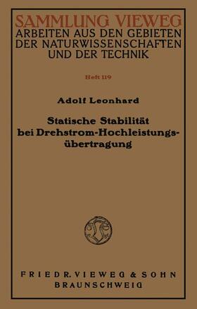 Leonhard | Leonhard, A: Statische Stabilität bei Drehstrom-Hochleistung | Buch | 978-3-663-04052-1 | sack.de