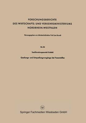  Textilforschungsanstalt Krefeld: Quellungs- und Entquellungs | Buch |  Sack Fachmedien