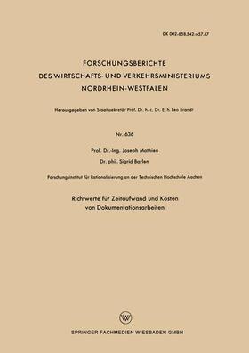 Mathieu | Mathieu, J: Richtwerte für Zeitaufwand und Kosten von Dokume | Buch | 978-3-663-04115-3 | sack.de
