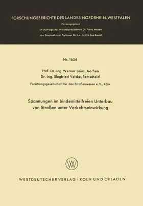 Leins |  Spannungen im bindemittelfreien Unterbau von Straßen unter Verkehrseinwirkung | Buch |  Sack Fachmedien