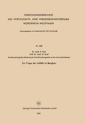 Paul | Zur Frage der Unfälle im Bergbau | Buch | 978-3-663-04161-0 | www.sack.de