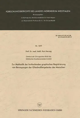 Herzog | Zur Methodik der fortlaufenden graphischen Registrierung von Bewegungen der Gliedmaßengelenke des Menschen | Buch | 978-3-663-04166-5 | sack.de