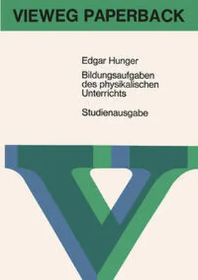 Hunger | Bildungsaufgaben des physikalischen Unterrichts | E-Book | www.sack.de