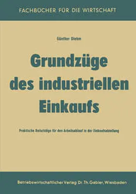 Diehm | Grundzüge des industriellen Einkaufs | E-Book | www.sack.de
