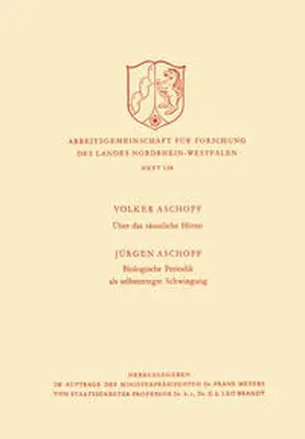 Aschoff |  Über das räumliche Hören / Biologische Periodik als selbsterregte Schwingung | eBook | Sack Fachmedien