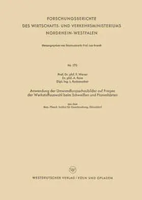 Wever |  Anwendung der Umwandlungsschaubilder auf Fragen der Werkstoffauswahl beim Schweißen und Flammhärten | eBook | Sack Fachmedien