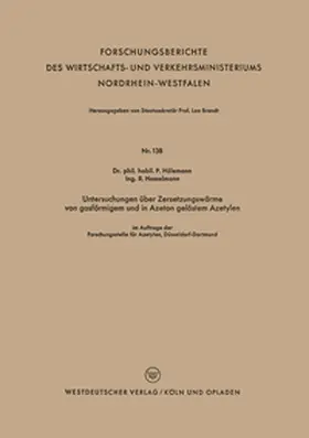 Hölemann |  Untersuchungen über Zersetzungswärme von gasförmigem und in Azeton gelöstem Azetylen | eBook | Sack Fachmedien