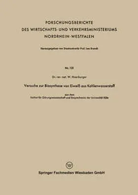 Hoerburger |  Versuche zur Biosynthese von Eiweiß aus Kohlenwasserstoff | eBook | Sack Fachmedien