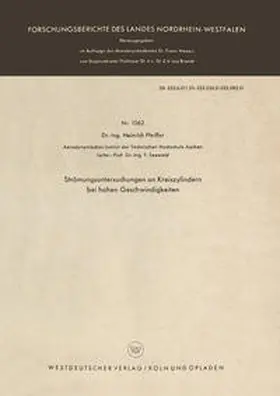 Pfeiffer | Strömungsuntersuchungen an Kreiszylindern bei hohen Geschwindigkeiten | E-Book | www.sack.de