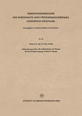 Fuchs |  Untersuchungen über die Aufbereitung von Wasser für die Dampferzeugung in Benson-Kesseln | eBook | Sack Fachmedien