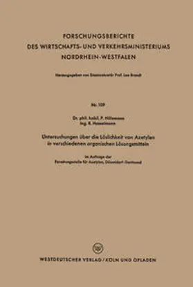 Hölemann |  Untersuchungen über die Löslichkeit von Azetylen in verschiedenen organischen Lösungsmitteln | eBook | Sack Fachmedien