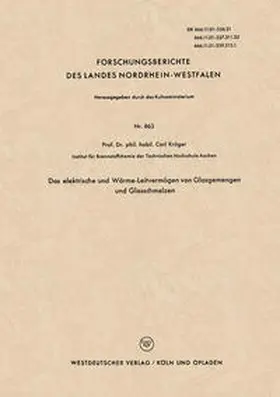 Kröger |  Das elektrische und Wärme-Leitvermögen von Glasgemengen und Glasschmelzen | eBook | Sack Fachmedien
