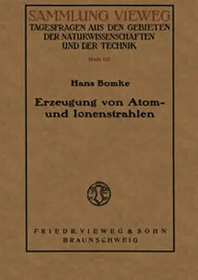 Bomke | Erzeugung von Atom- und Ionenstrahlen | E-Book | www.sack.de