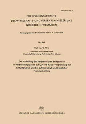 Plüss |  Die Aufteilung der verbrennlichen Bestandteile in Verbrennungsgasen auf CO und H2 bei Verbrennung mit Luftunterschuß und bei Luftüunterschuß und künstlicher Flammenkühlung | eBook | Sack Fachmedien
