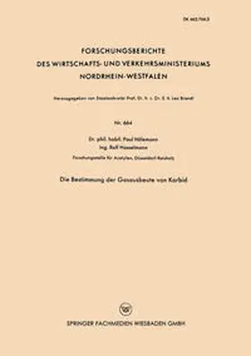 Hölemann |  Die Bestimmung der Gasausbeute von Karbid | eBook | Sack Fachmedien