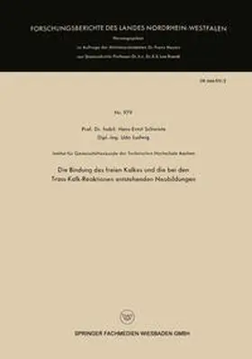 Schwiete | Die Bindung des freien Kalkes und die bei den Trass-Kalk-Reaktionen entstehenden Neubildungen | E-Book | www.sack.de