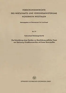  Die Entwicklung eines Gerätes zur Beschickung seitlicher Feuer von Steinzeug-Einzelkammeröfen mit festen Brennstoffen | eBook | Sack Fachmedien